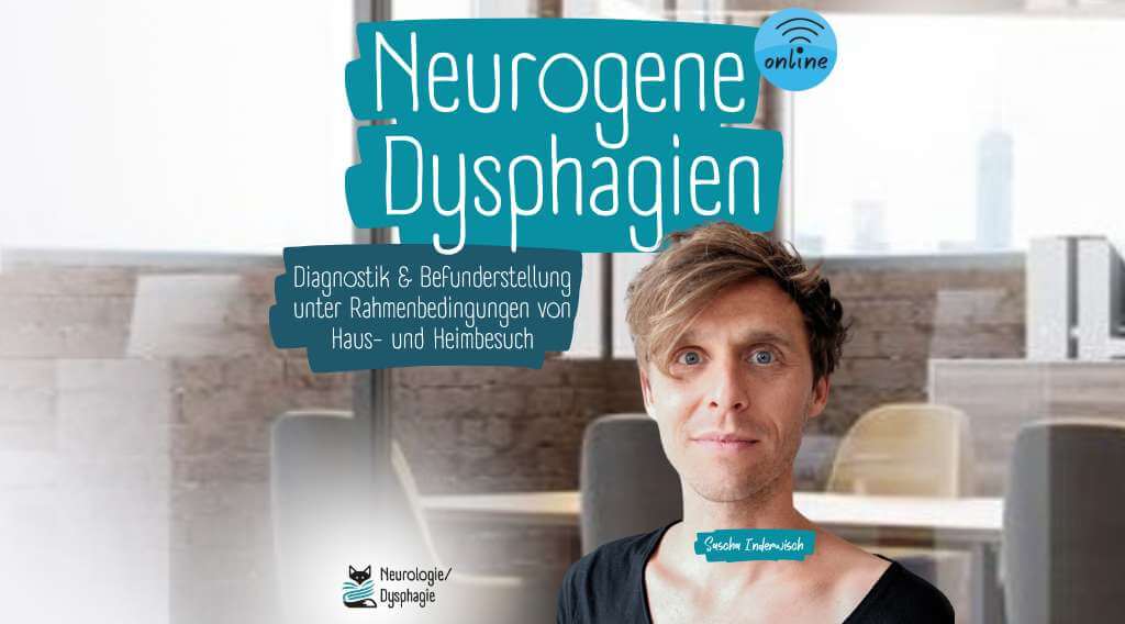 neurogene Dysphagien