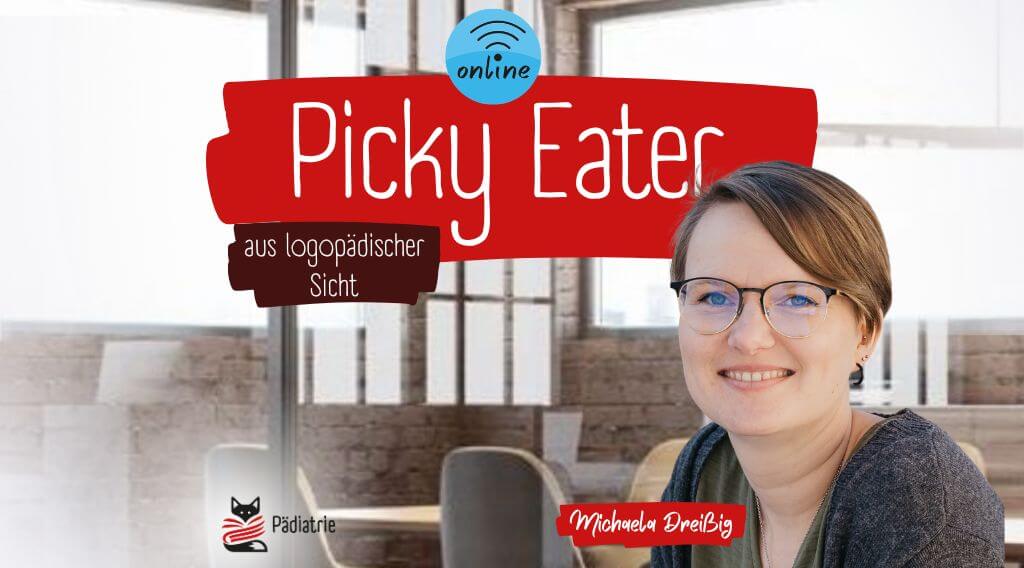 Picky Eaters aus logopädischer Sicht (1)