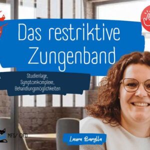 Das restriktive Zungenband