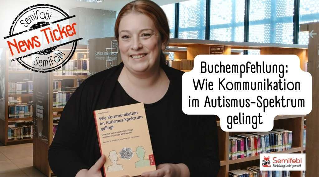 Erfolgreiche Dozentin debütiert: Anika Morandins erstes Buch über Kommunikation im Autismus-Spektrum