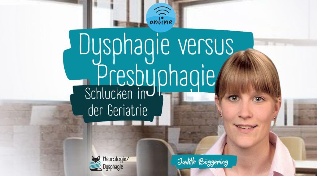 Presbyphagie versus Dysphagie