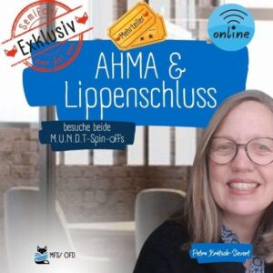 Lippenschluss und AHMA